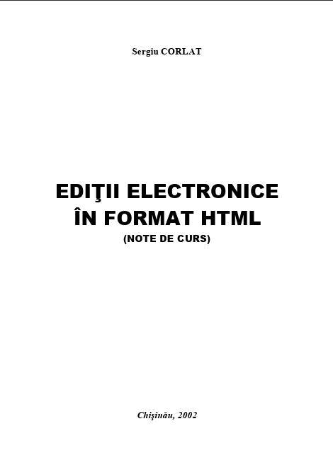 EDIŢII ELECTRONICE ÎN FORMAT HTML